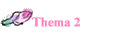 Thema 2